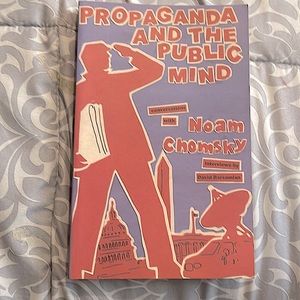 Propaganda And The Public Mind- conversations with Noam Chomsky
